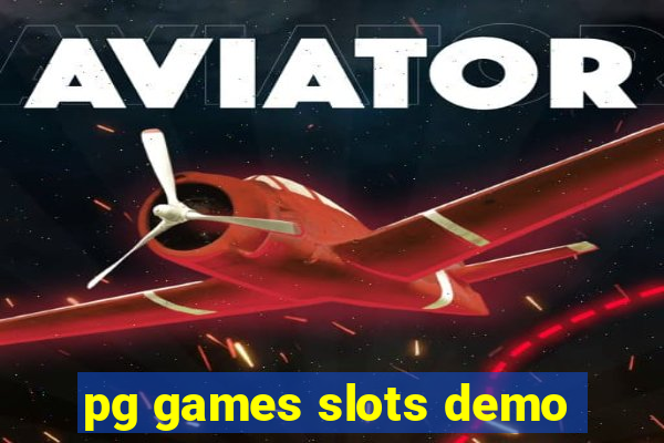 pg games slots demo